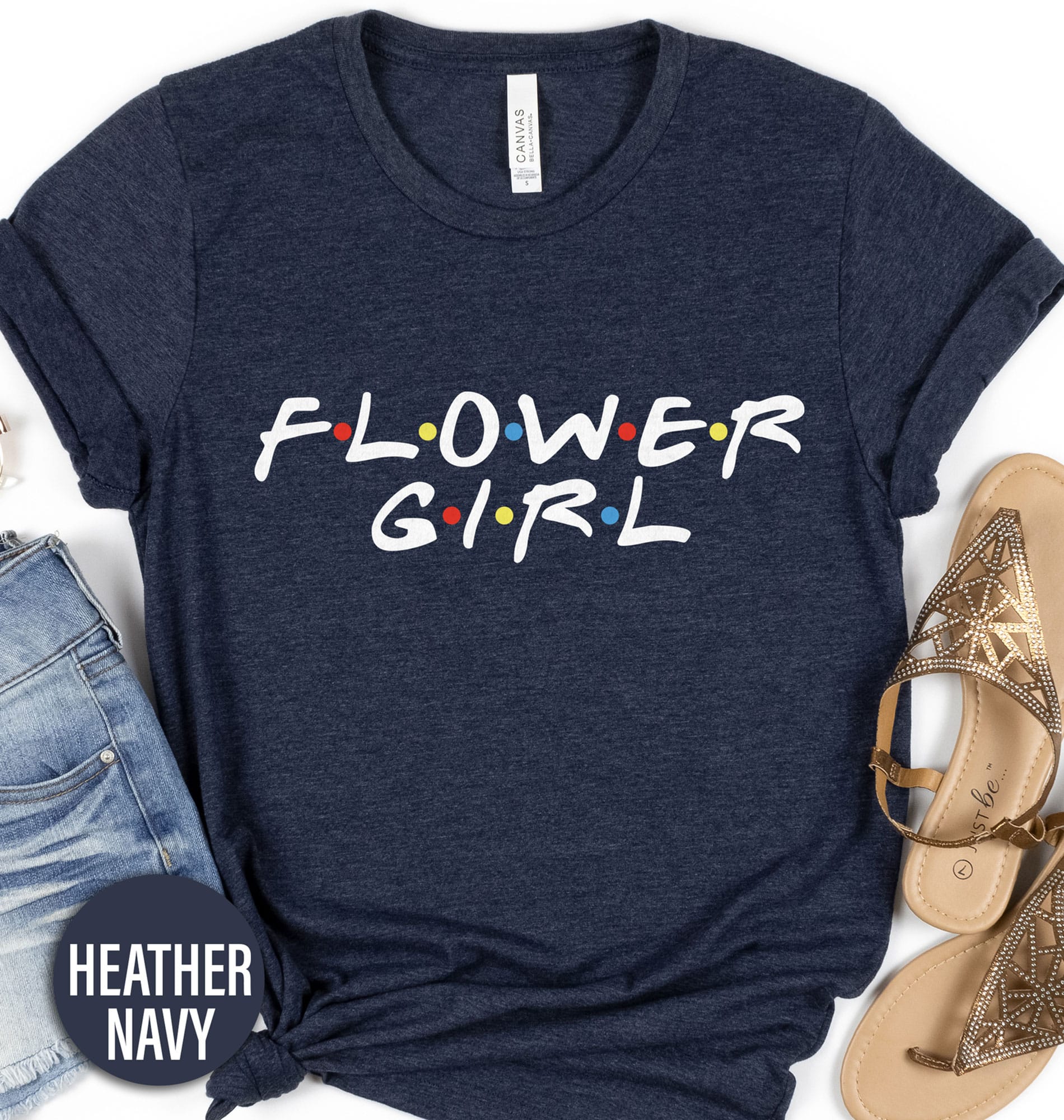 Friends Flower Girls Shirt Wedding Vacation The Friends Flower Girls Shirt comes in many different styles and colors.