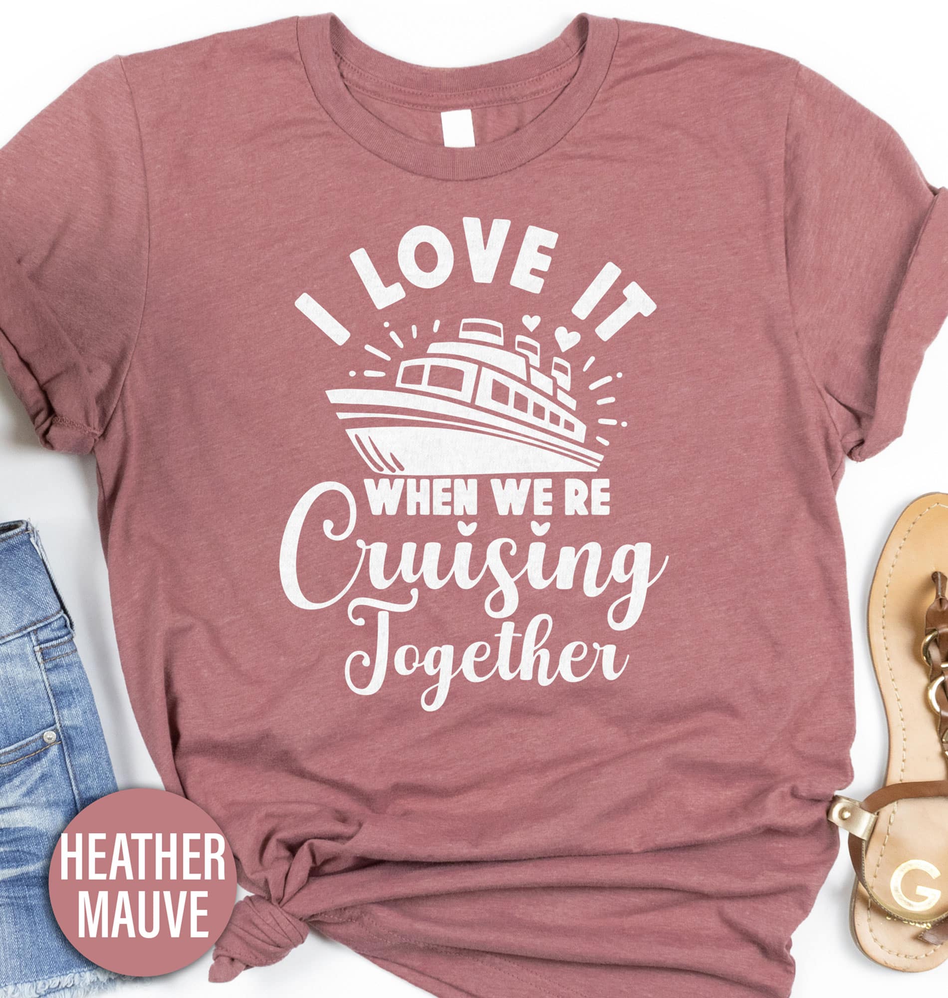 I Love When Were Cruising Together Tee Cruise Vacation Shirts I Love When We're Cruising Together Tee - Shop Now for the Perfect Cruise Outfit
