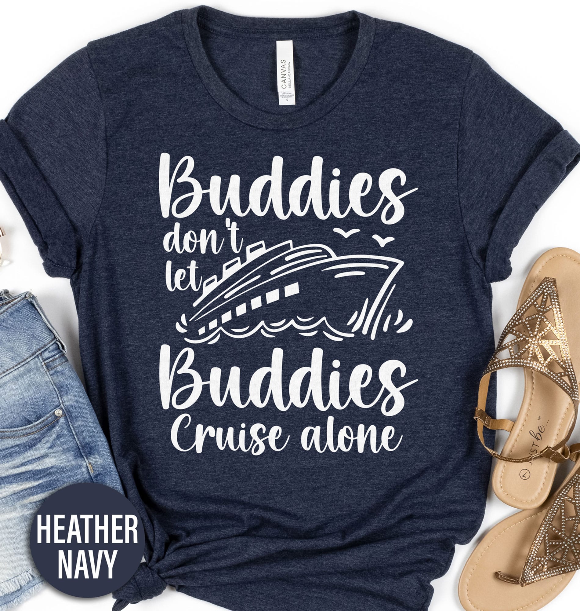 Buddies Dont Let Buddies Cruise Alone Tee Cruise Vacation Shirts Buddies Don't Let Buddies Cruise Alone Tee - Shop Now for the Perfect Gift