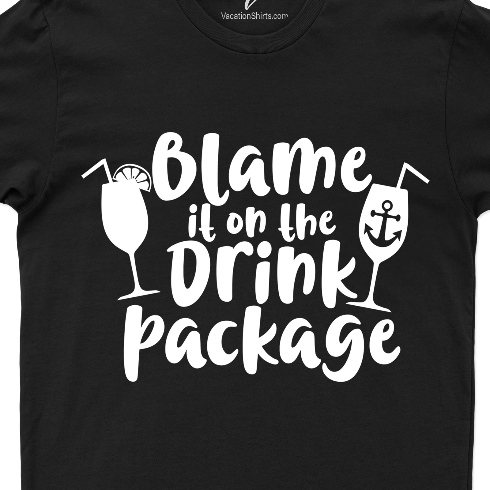Blame It On The Drink Package Cruise Vacation T-Shirt Cruise Best Sellers Unleash your fun side with our 'Blame It On Drink Package' Tee, a standout among Vacation Shirts. This Party Vacation Shirt, perfect for Cruise Vacations and Tropical Vacations, is a must-have for any Beach Holiday. Unisex, alcohol themed, and undeniably funny!