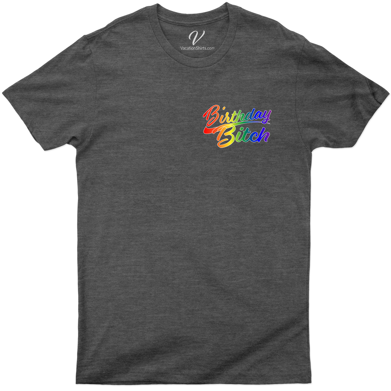 Rainbow Birthday Bitch Shirt Birthday Vacation Shirts Shop the Best Rainbow Birthday Bitch Shirts Online - Get Yours Today!