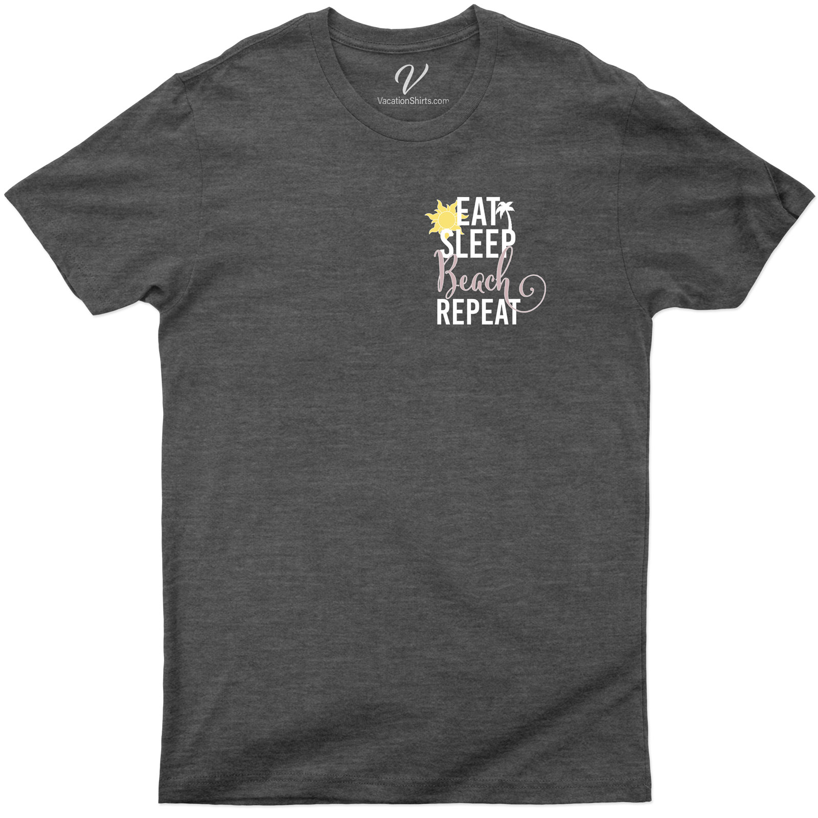 Eat Sleep Beach Repeat Shirt Beach Vacation Shirts Shop the Best Beachwear: Eat Sleep Beach Repeat Shirt |Free Shipping