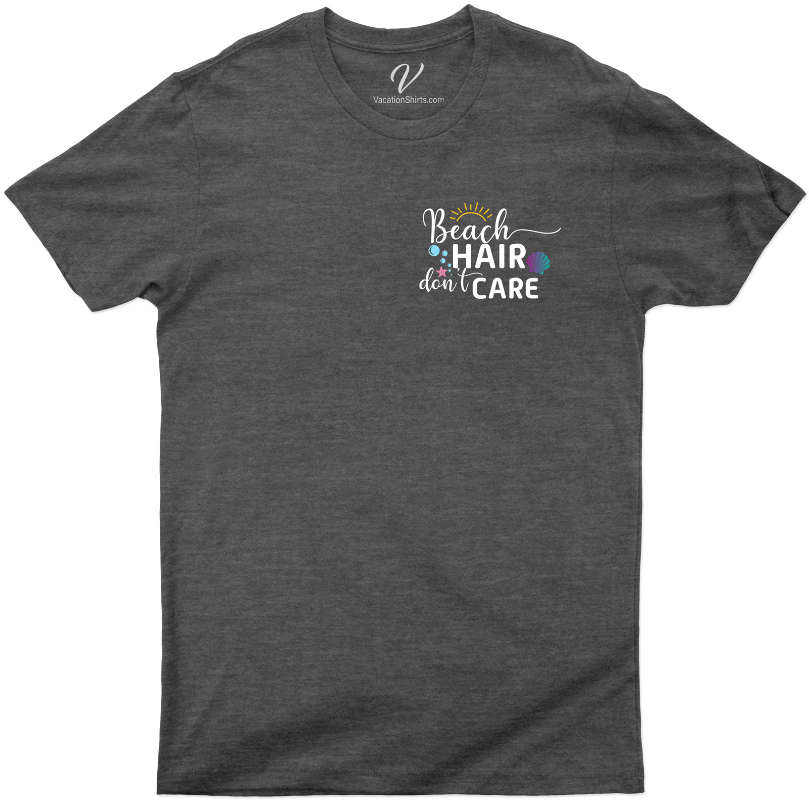 Beach Hair Don't Care Shirt Beach Vacation Shirts Shop the Best Beach Hair Don't Care Shirts Online - Perfect for Your Next Beach Day!