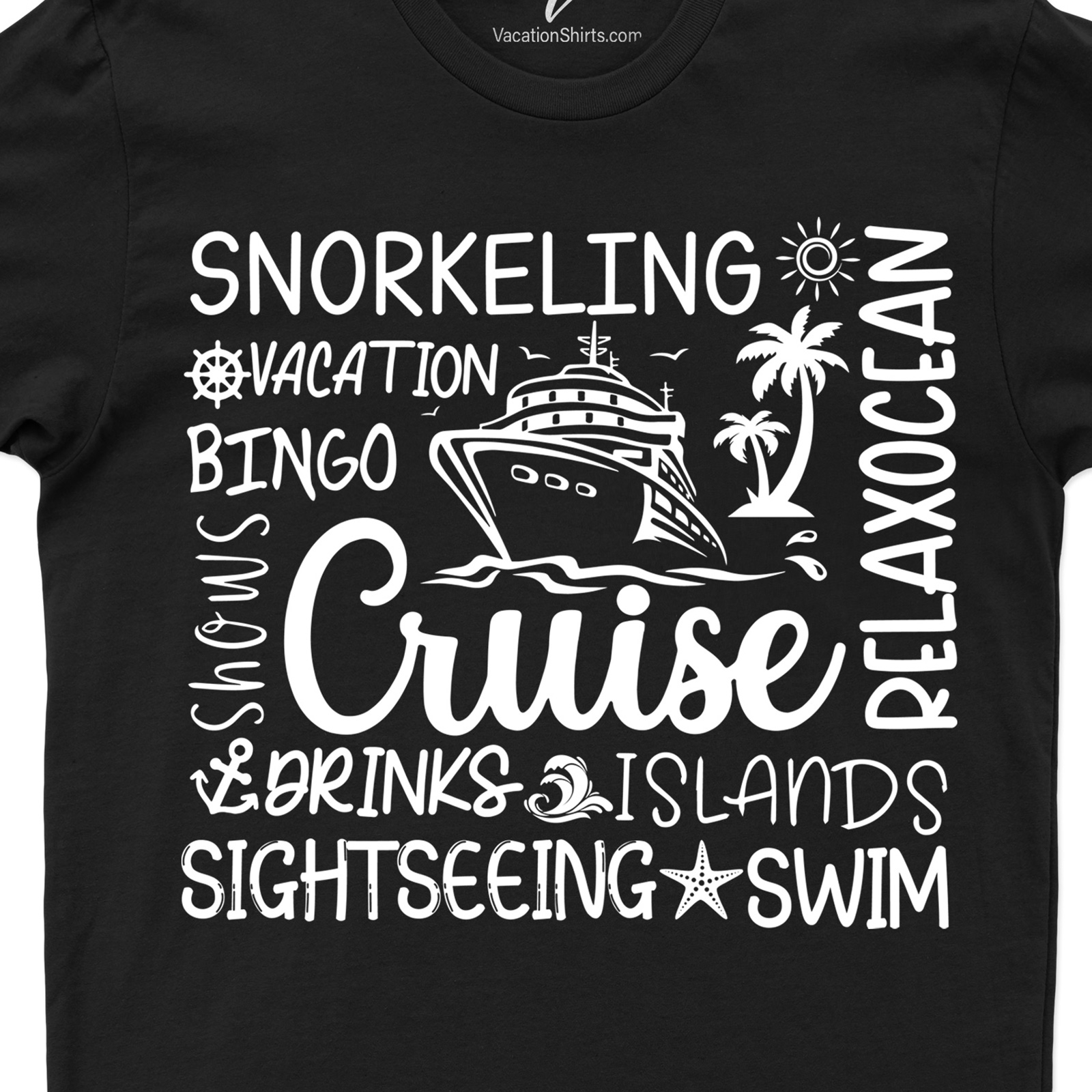 Fun Cruise Adventure Tee - VacationShirts.com Cruise Vacation Shirts Set sail in style with our Fun Cruise Adventure Tee from VacationShirts.com! This nautical tee is the perfect piece of cruise ship clothing. Express your love for travel with our adventure tees, the ultimate in fun cruise apparel and beach vacation tees.