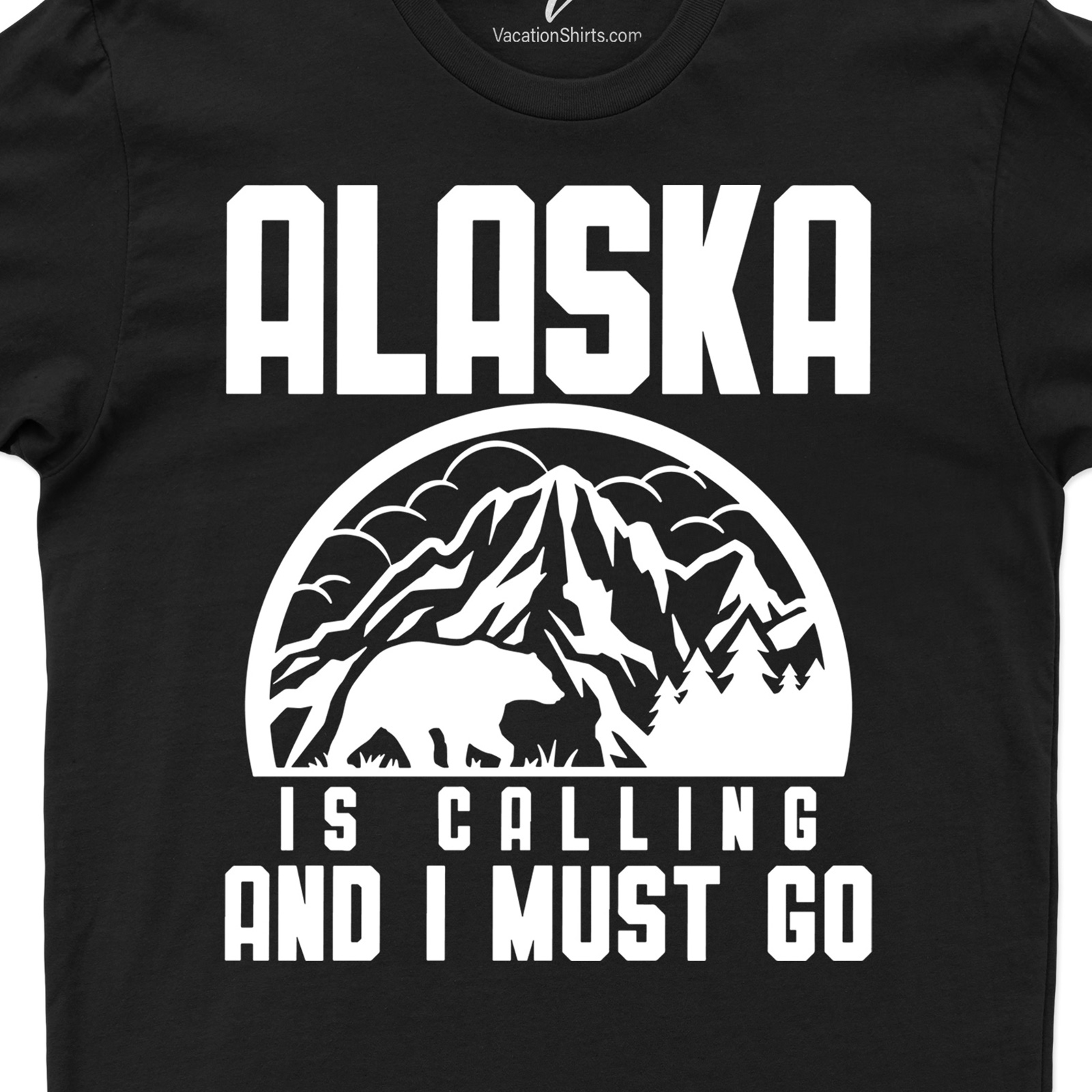 Alaska Is Calling And I Must Go Nature Tee Alaska Vacation Shirts Shop the Best Alaska-Inspired Nature Tees |Alaska Is Calling And I Must Go Tee