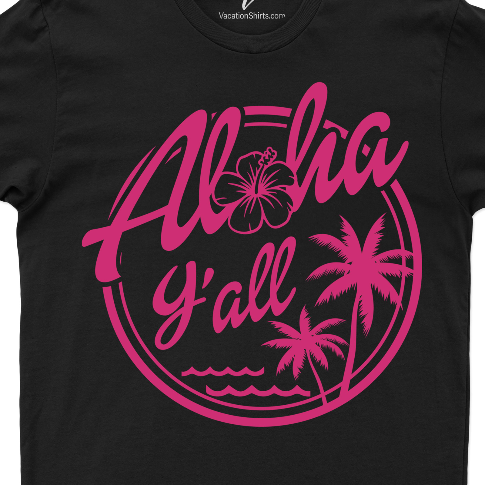 Aloha Yall Vacation Hawaii Tee Hawaii Vacation Shirts Shop the Best Aloha Y'all Vacation Hawaii Tee |Free Shipping Available