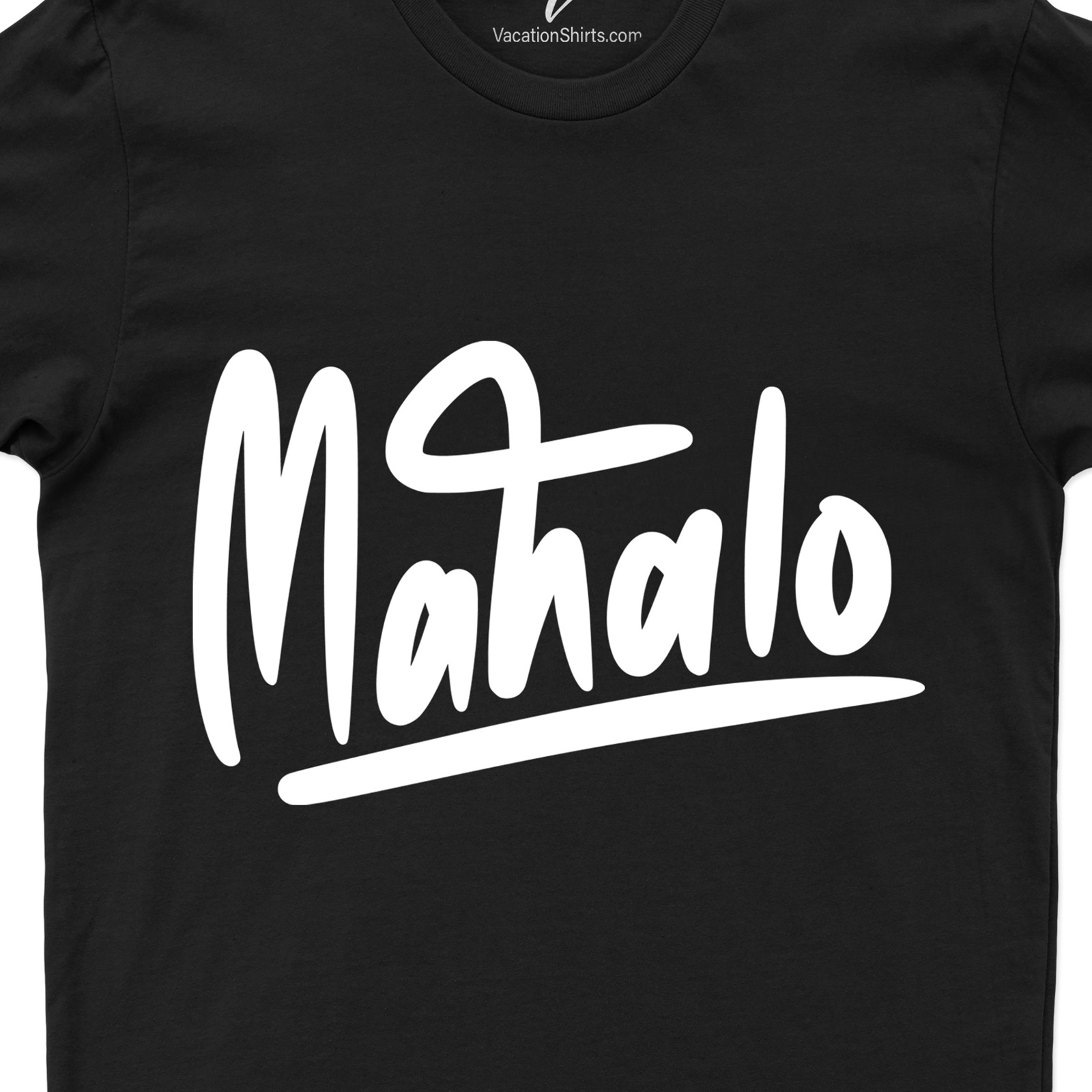 Mahalo Hawaii Aloha Calligraphy Tee Hawaii Vacation Shirts Shop the Best Mahalo Hawaii Aloha Calligraphy Tee Online - Free Shipping Available