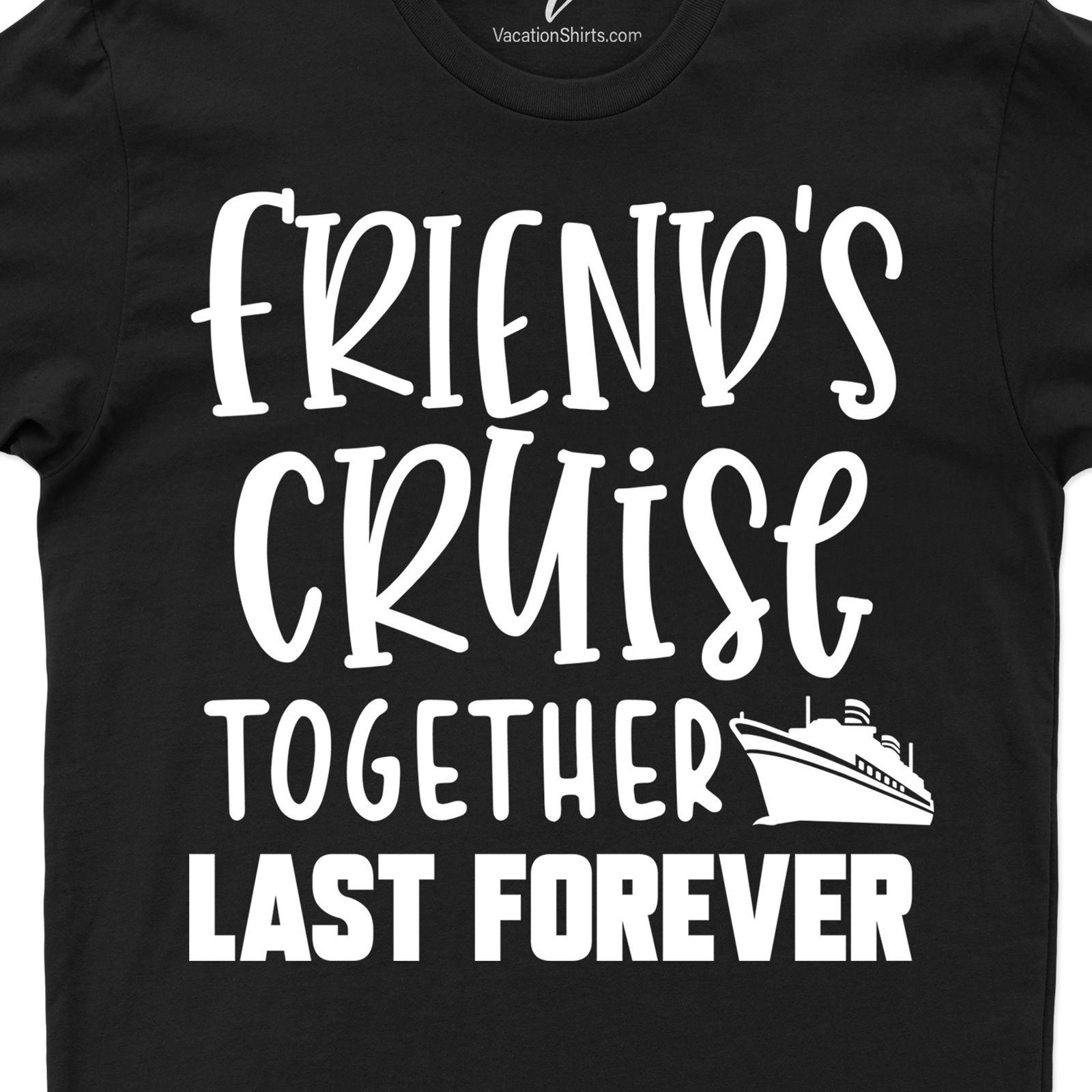 Friends Forever Cruise Vacation Tee Cruise Together Experience the joy of cruising with our Friends Forever Cruise Vacation Tee! This trendy Vacation Clothing piece is perfect for Group Cruise T-Shirts. Our Cruise Apparel, designed for Friends Cruise Outfits, is a must-have in your Forever Friends Vacation Wear collection.