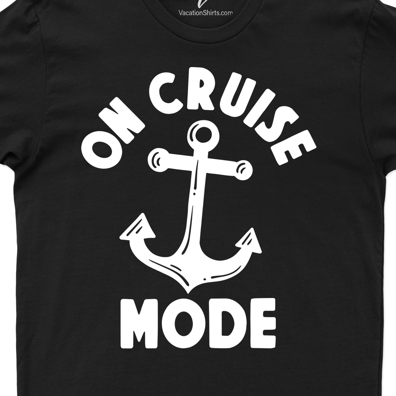 VacationShirts.com's On Cruise Mode Anchor Tee Cruise Vacation Shirts Anchor into relaxation with VacationShirts.com's On Cruise Mode Anchor Tee, a standout in our Cruise Vacation Shirts collection. This nautical-themed shirt, perfect for summer cruise outfits, combines holiday style and beach vacation comfort for the ultimate cruise ship clothing experience.
