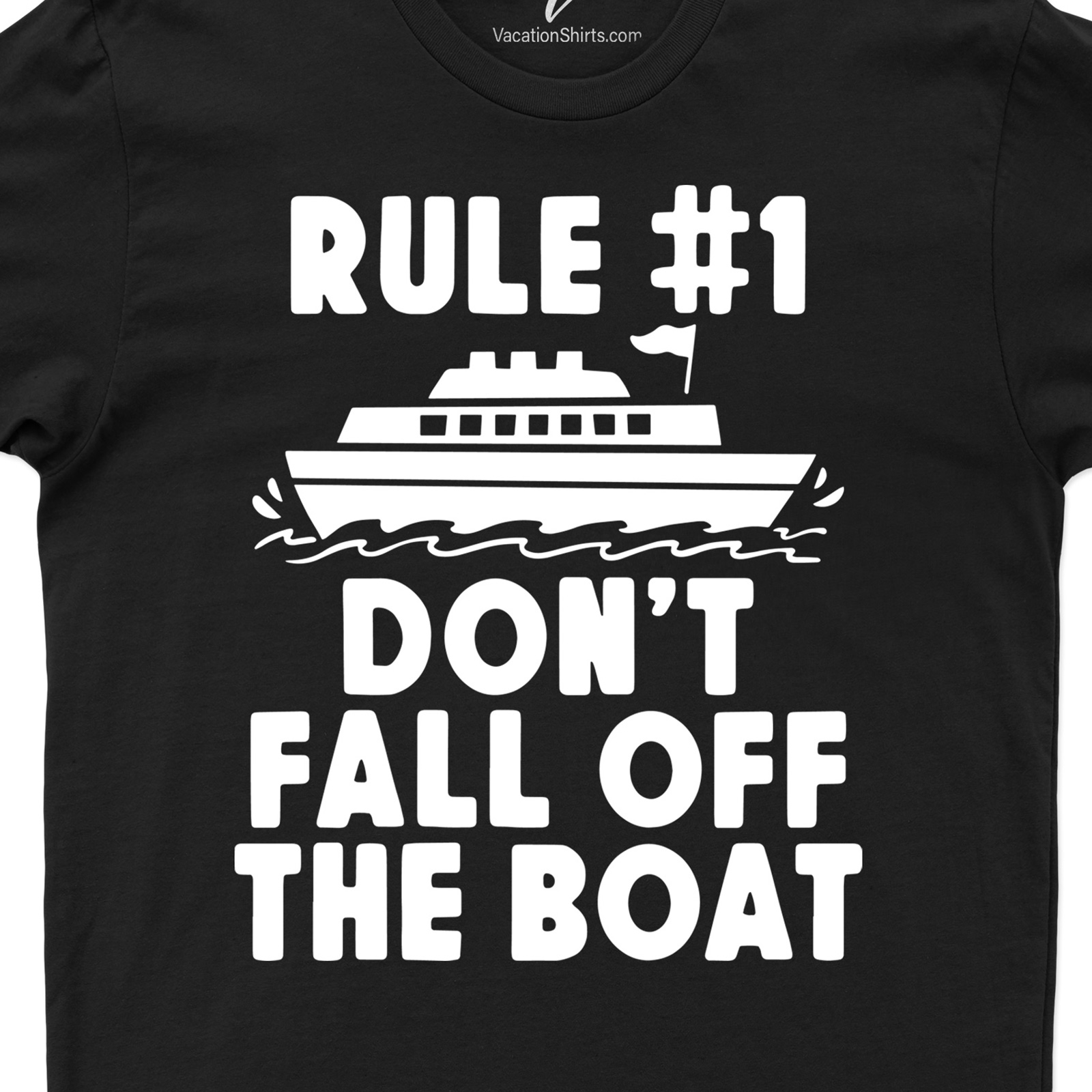 Cruise Rule Tee: Stay Onboard, VacationShirts Special Cruise Vacation Shirts Stay onboard with our VacationShirts Special - the Cruise Rule Tee! This nautical-themed shirt is the perfect addition to your cruise vacation apparel. It's not just a tee, it's a sailing vacation clothing essential. Cruise, relax, and rule the sea journey!