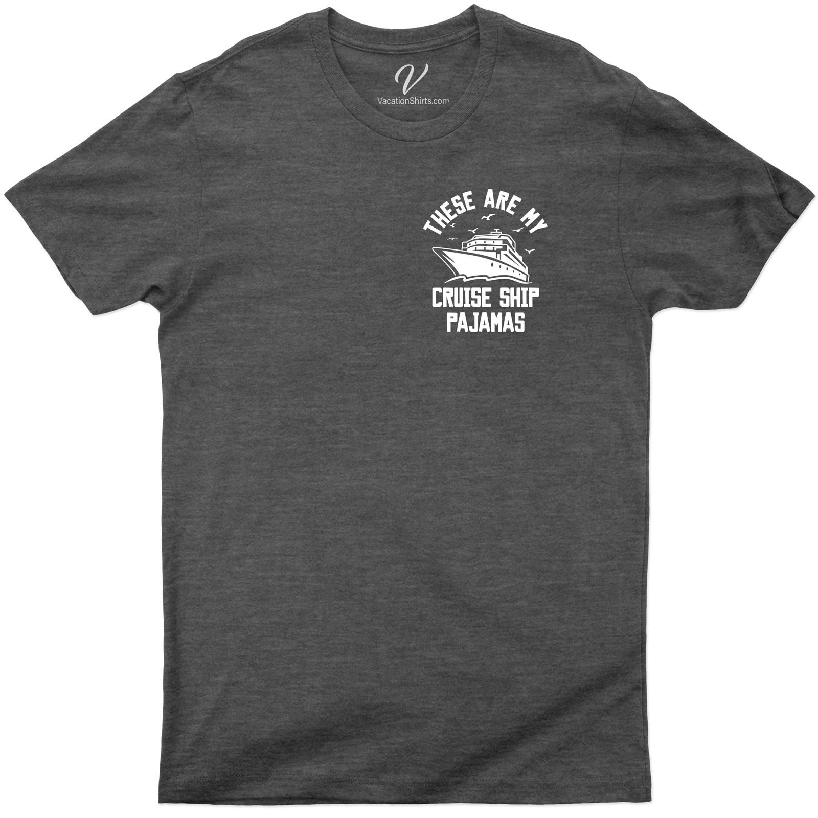 Vacay Bliss: My Cruise Ship Pajama Tee Cruise Vacation Shirts Set sail in style with our Vacay Bliss: My Cruise Ship Pajama Tee. This nautical pajama tee is the ultimate cruise wear t-shirt, blending comfort with vacation apparel chic. Perfect for beach vacations, it's a must-have in your holiday pajama shirts collection!