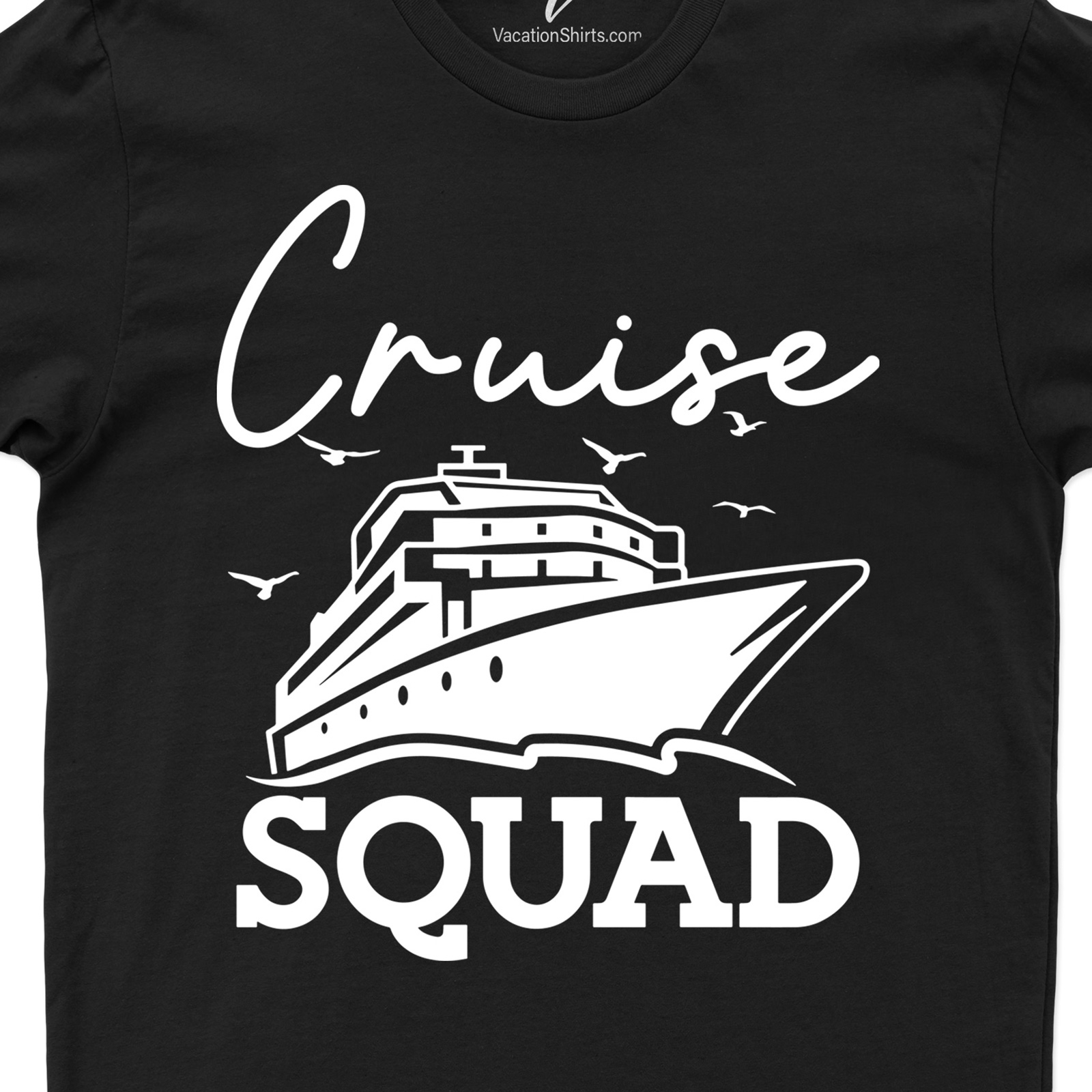 Cruise Squad Exclusive Vacation Tee - VacationShirts.com Cruise Vacation Shirts Experience an unforgettable getaway with our Exclusive Cruise Squad Vacation Tee from VacationShirts.com. This high-quality, nautical-themed shirt is your ultimate beach vacation apparel. Shop Vacation Shirts Online for premium, tropical cruise tees and exclusive vacation tees. Stand out with our Cruise Squad Shirts!