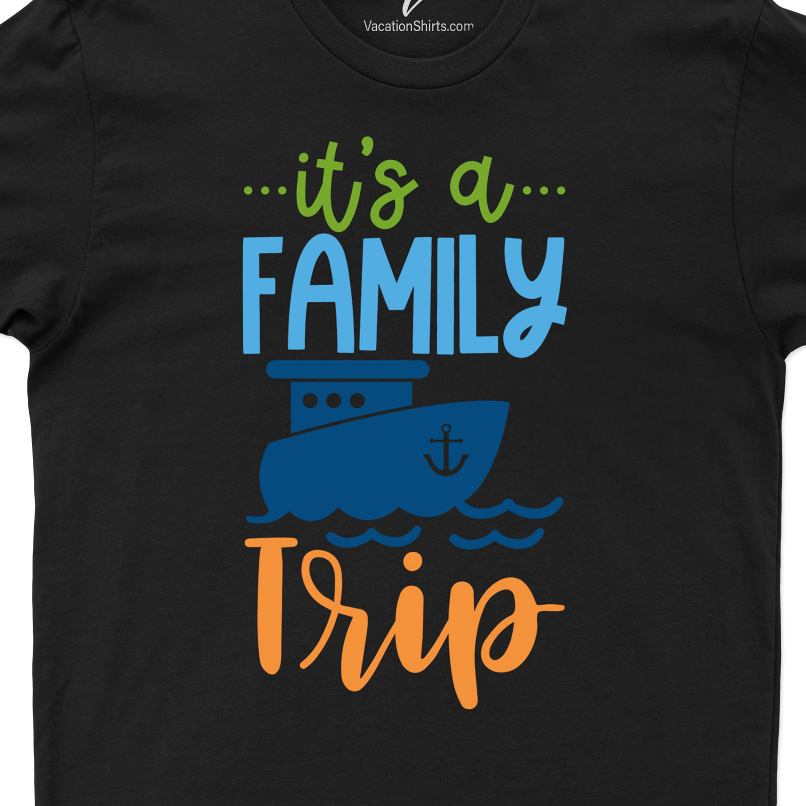 Its A Family Trip Cruise Vacation Tee Vacation Shirts Shop the Best Family Cruise Vacation Tees |It's A Family Trip