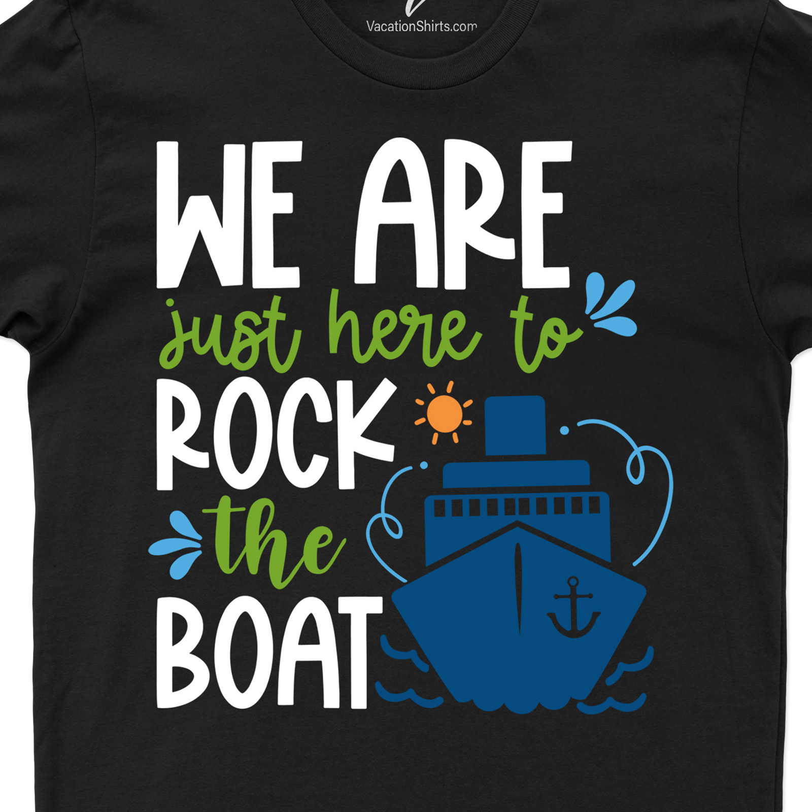 Rock The Boat Cruise Tee Vacation Shirts Rock The Boat Cruise Tee - Shop Now for the Best Deals on Trendy Cruise Wear