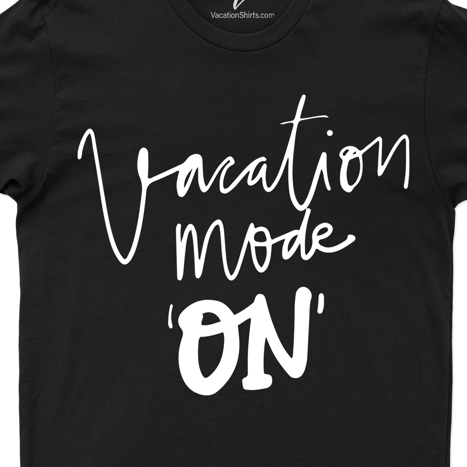 Vacation Mode On Font Tee Vacation Shirts Looking for the perfect tee to show off your vacation vibes? Look no further than our Vacation Mode On Font Tee! With its stylish font and comfortable fit, this tee is the perfect addition to any travel wardrobe. Shop now and get ready to turn heads on your next adventure!