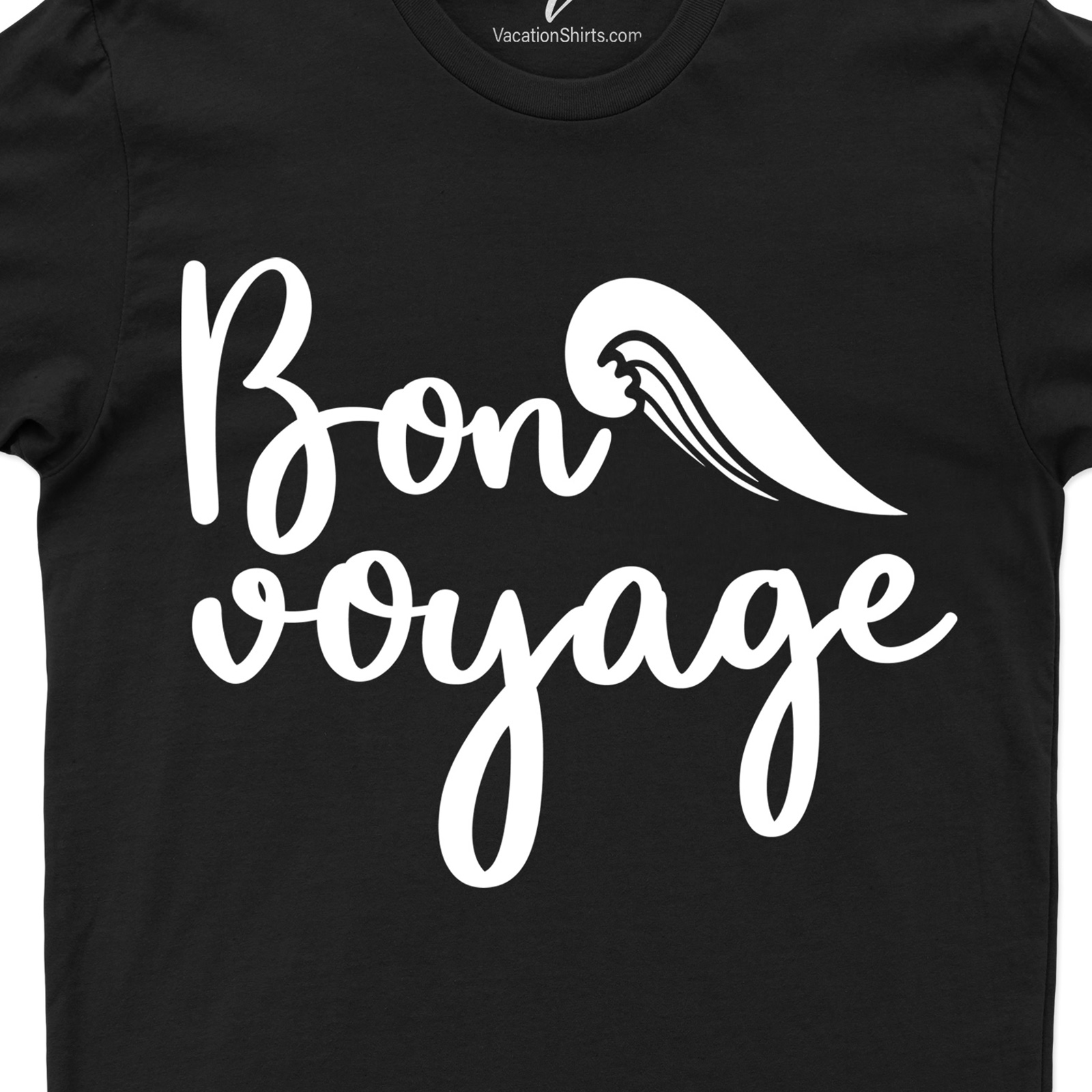 Bon Voyage Cruise Vacation Tee Vacation Shirts Shop the Best Bon Voyage Cruise Vacation Tees |Find Your Perfect Style Today!