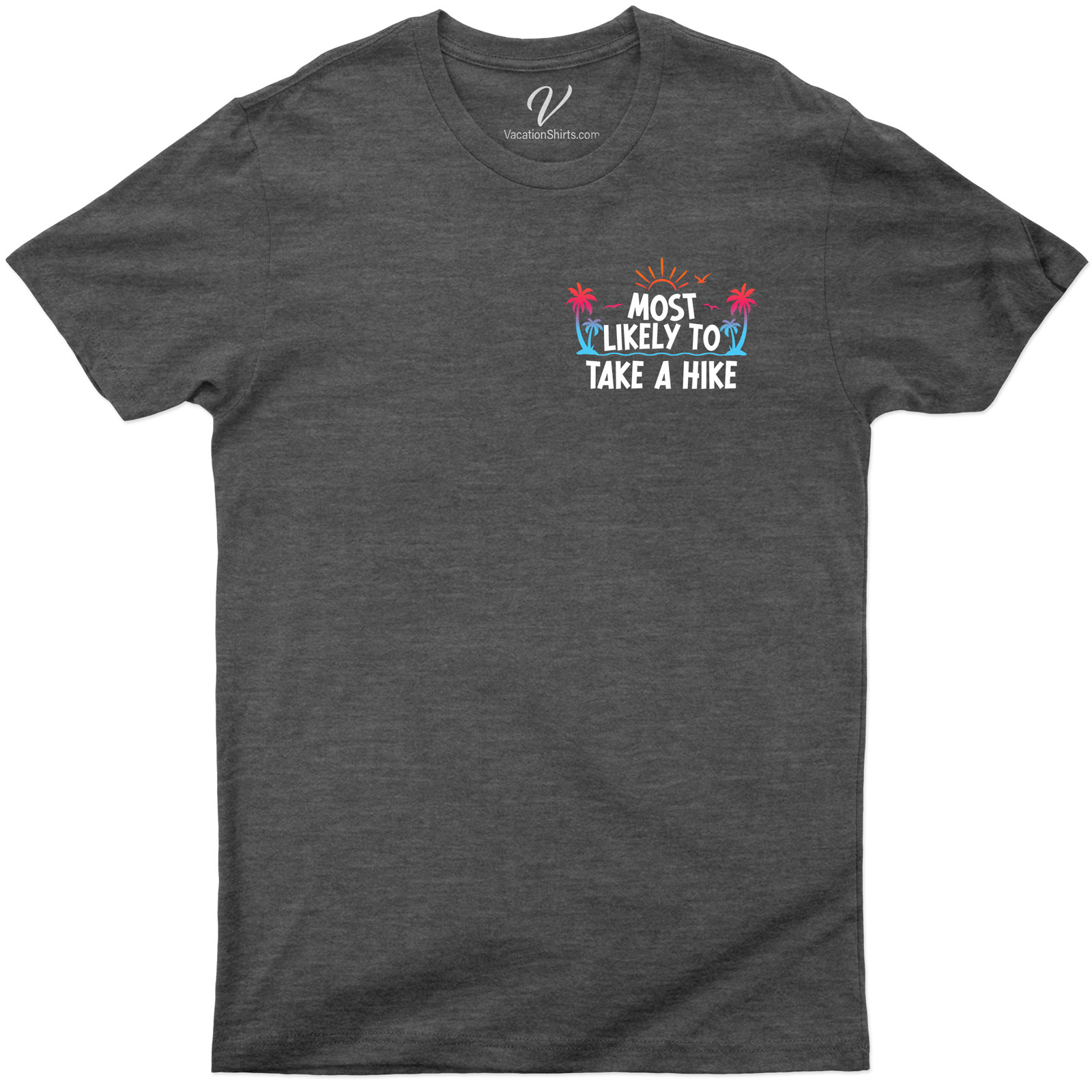 Most Likely To Take A Hike Vacation Tshirt Beach Vacation Shirts Get ready to hit the trails with our Most Likely To Take A Hike Vacation Tshirt! This hiking t-shirt is perfect for any outdoor adventure, featuring a stunning mountain design. Show off your love for nature with this nature lover tee and inspire others to explore more. Whether you're backpacking, camping, trekking, or trailblazing, this wilderness t-shirt is the perfect addition to your wardrobe.