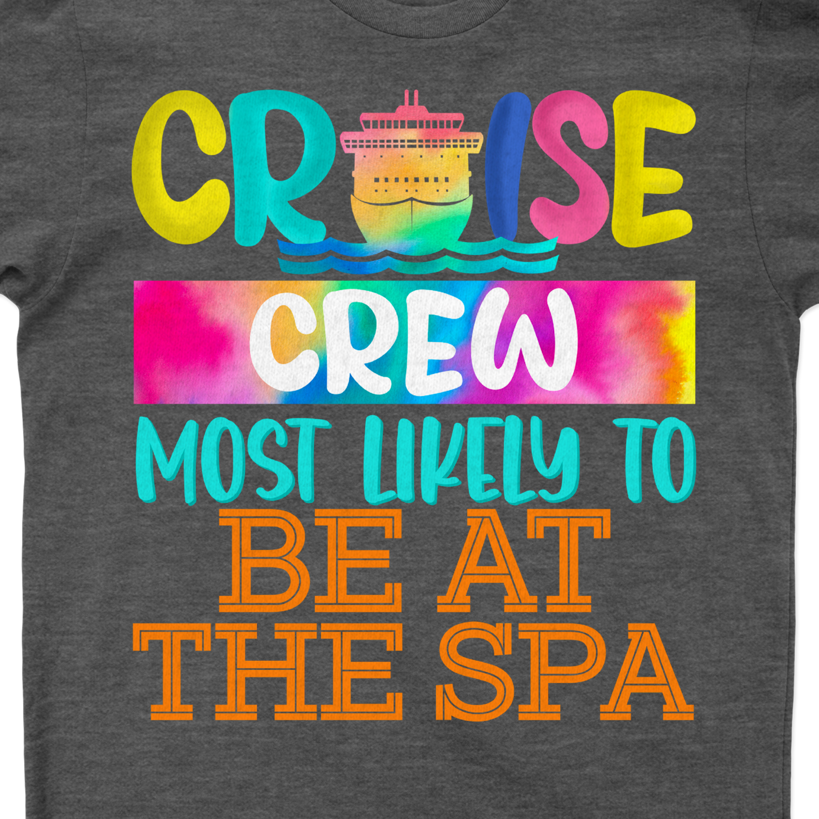 Cruise Crew - Most Likely to Be at the Spa Fun Vacation Tee Shirt Experience ultimate relaxation with our Cruise Crew Spa Day Tee! This fun vacation shirt, part of our Cruise Vacation Apparel collection, is perfect for spa relaxation. Show your crew spirit with this nautical-themed, holiday cruise T-shirt. Ideal for cruise ship clothing and vacation themed tees!