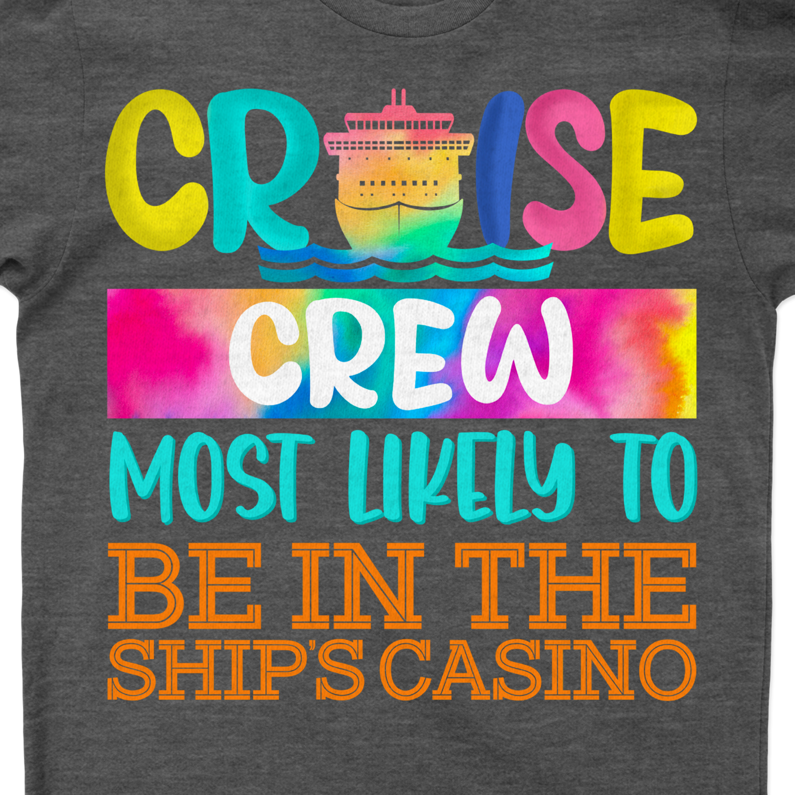 Cruise Crew Casino Fun Graphic Tee - VacationShirts.com Exclusive Experience the thrill of the cruise casino with our VacationShirts.com Exclusive, Cruise Crew Casino Fun Graphic Tee. This fun, engaging tee is the perfect blend of Casino Graphic Tees and Exclusive Cruise Apparel. Stand out in our Casino Crew Clothing!