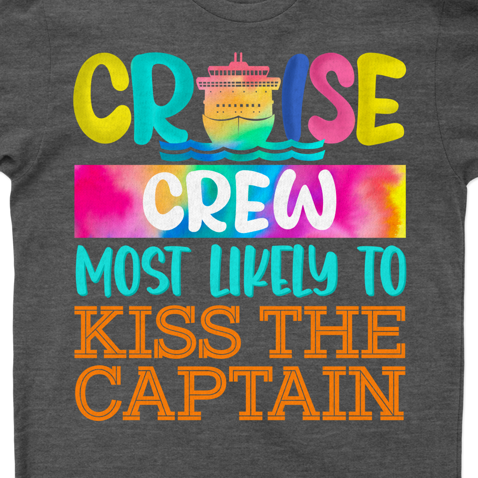 Cruise Crew - Most Likely to Kiss the Captain - Fun Vacation Tee Get onboard with our 'Most Likely to Kiss the Captain' tee! This fun vacation apparel, part of our Cruise Crew Clothing line, combines humor and nautical themes. Perfect for cruise vacations, it's a must-have addition to your sea vacation clothing collection.