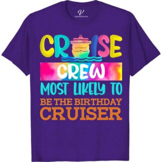 Cruise Crew Birthday Celebration Graphic Tee - Fun Nautical Themed Party Shirt Birthday Cruise Shirts Celebrate in style with our Cruise Crew Birthday Celebration Graphic Tee! Perfect for any nautical-themed party, this fun cruise wear combines comfort with maritime flair. Featuring vibrant ocean-themed graphics, it's the ultimate sailor birthday tee. Make your sea celebration unforgettable with this essential nautical birthday outfit from VacationShirts.com.