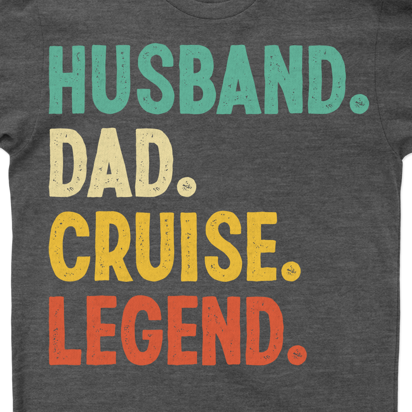 Family Trip Celebration Tee - 'Husband Dad Cruise Legend' Graphic T-Shirt Unleash your inner legend with our 'Husband Dad Cruise Legend' Graphic T-Shirt. Perfect for Family Trip Celebrations, this Family Cruise T-Shirt is a must-have for any Cruise Legend. It's more than a Men's Cruise Shirt, it's a statement of fun-filled family vacations.