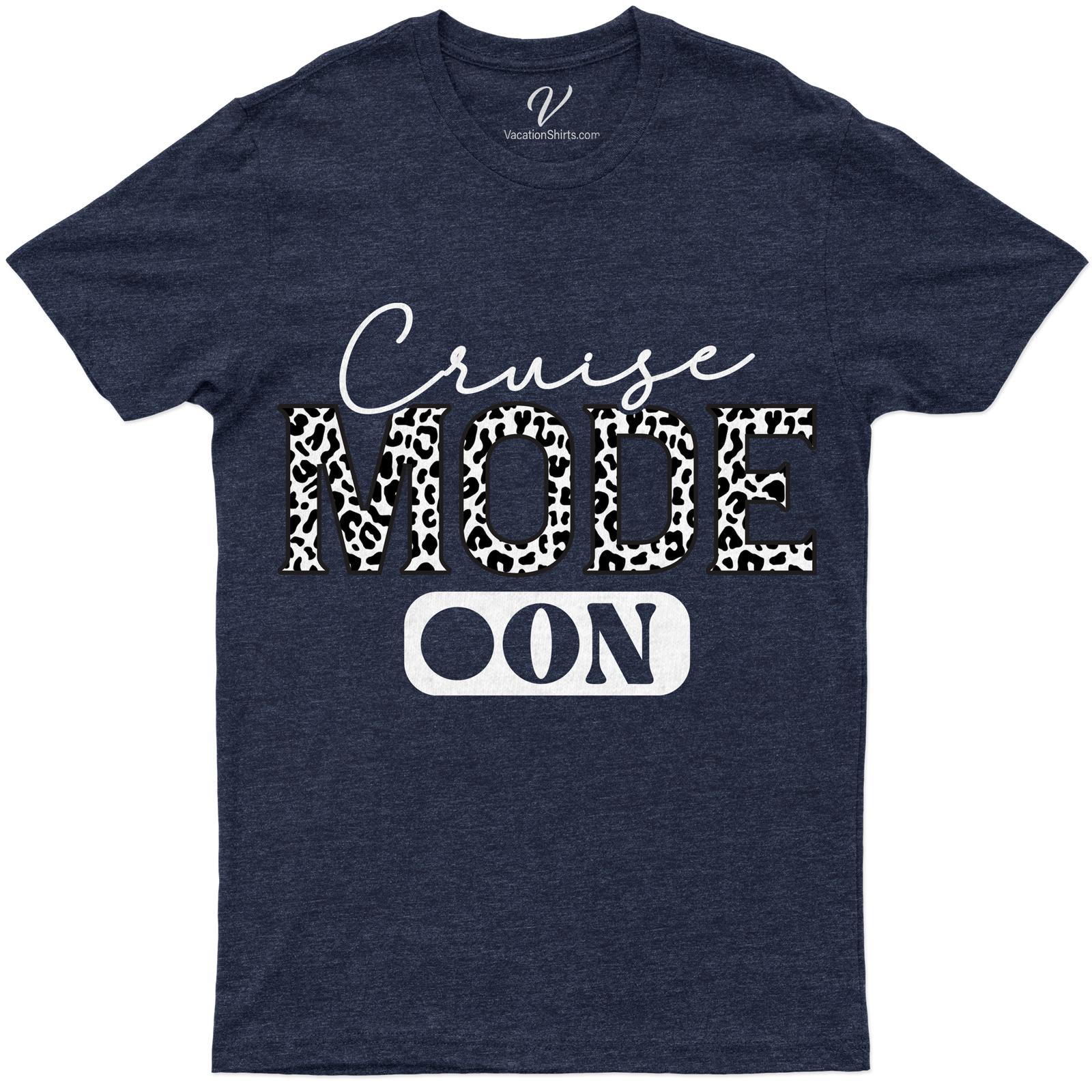 Cruise Mode On Casual Vacation Tee - Leopard Print Lettering Unleash your wild side with our Cruise Mode On Casual Vacation Tee. This trendy vacation tee features vibrant leopard print lettering, perfect for cruise vacation t-shirts lovers. It's the ultimate in casual vacation clothing and cruise ship apparel.