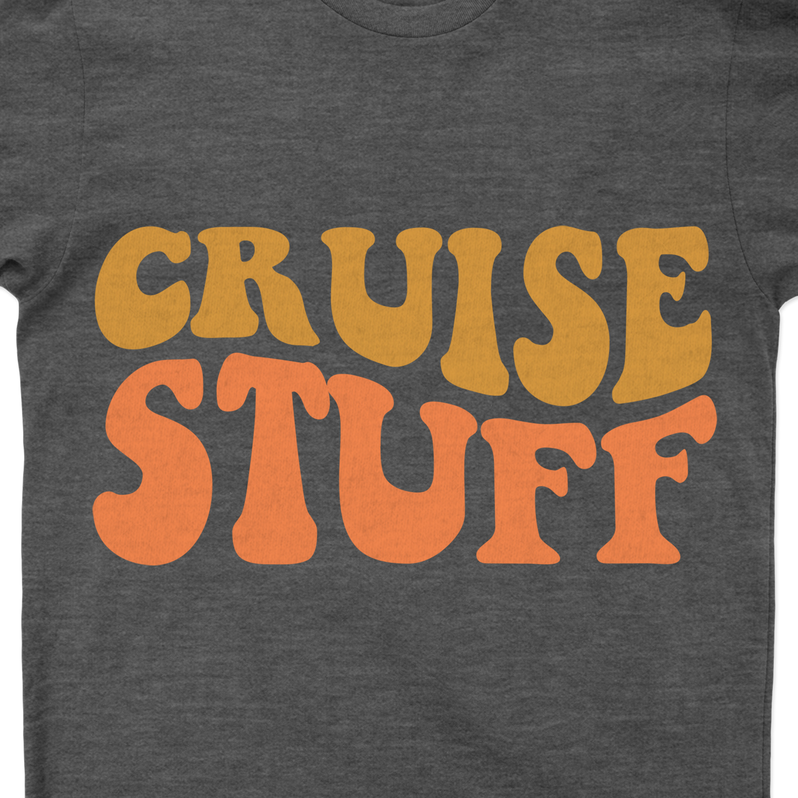 Cruise Stuff Retro Bold Lettering Tee - VacationShirts.com Exclusive Get ready to sail in style with our VacationShirts.com Exclusive, Cruise Stuff Retro Bold Lettering Tee. This bold print cruise shirt, part of our exclusive cruise wear collection, is the ultimate in retro vacation apparel. Perfect for any cruise vacation!