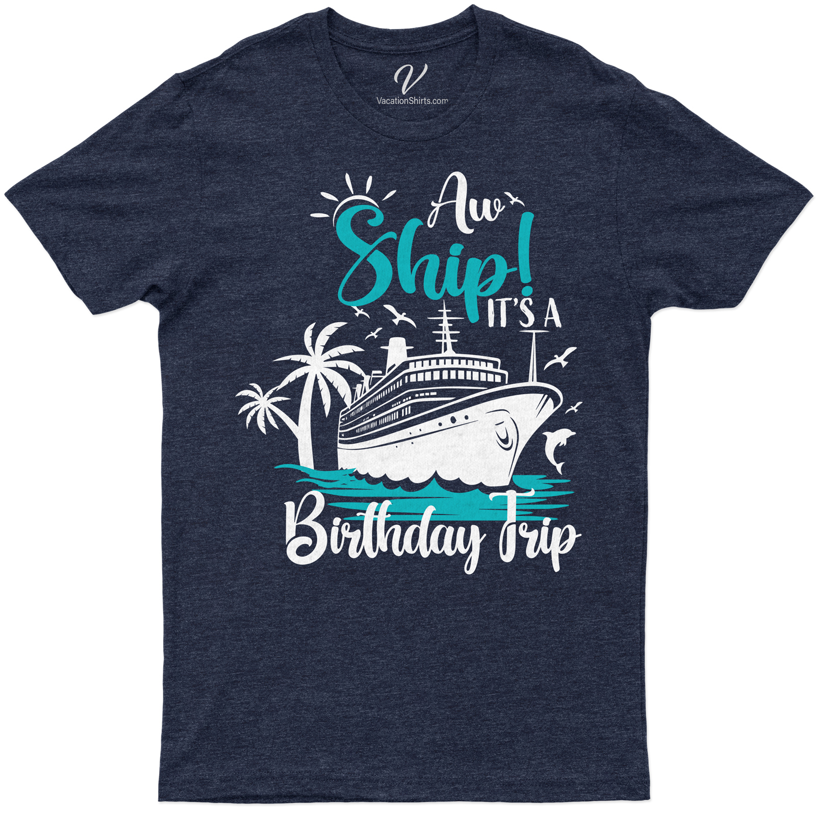 Ahoy Celebration - Cruise Themed Birthday Trip Tee Set sail in style with our Ahoy Celebration - Cruise Themed Birthday Trip Tee. Perfect for nautical birthday outfits, this sailing trip tee is a must-have for your ocean voyage birthday. Stand out at your boat party with this unique cruise birthday t-shirt!