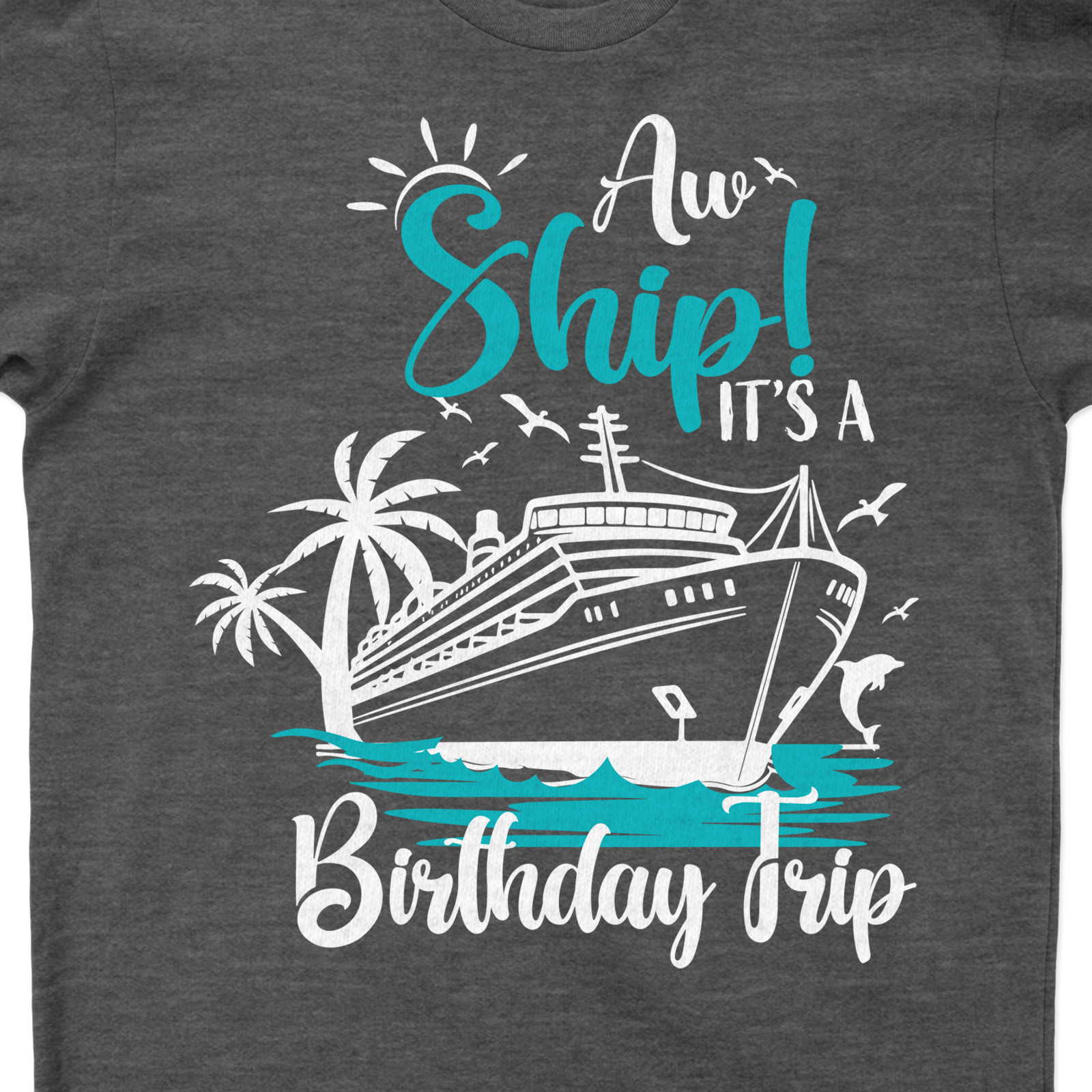 Ahoy Celebration - Cruise Themed Birthday Trip Tee Set sail in style with our Ahoy Celebration - Cruise Themed Birthday Trip Tee. Perfect for nautical birthday outfits, this sailing trip tee is a must-have for your ocean voyage birthday. Stand out at your boat party with this unique cruise birthday t-shirt!