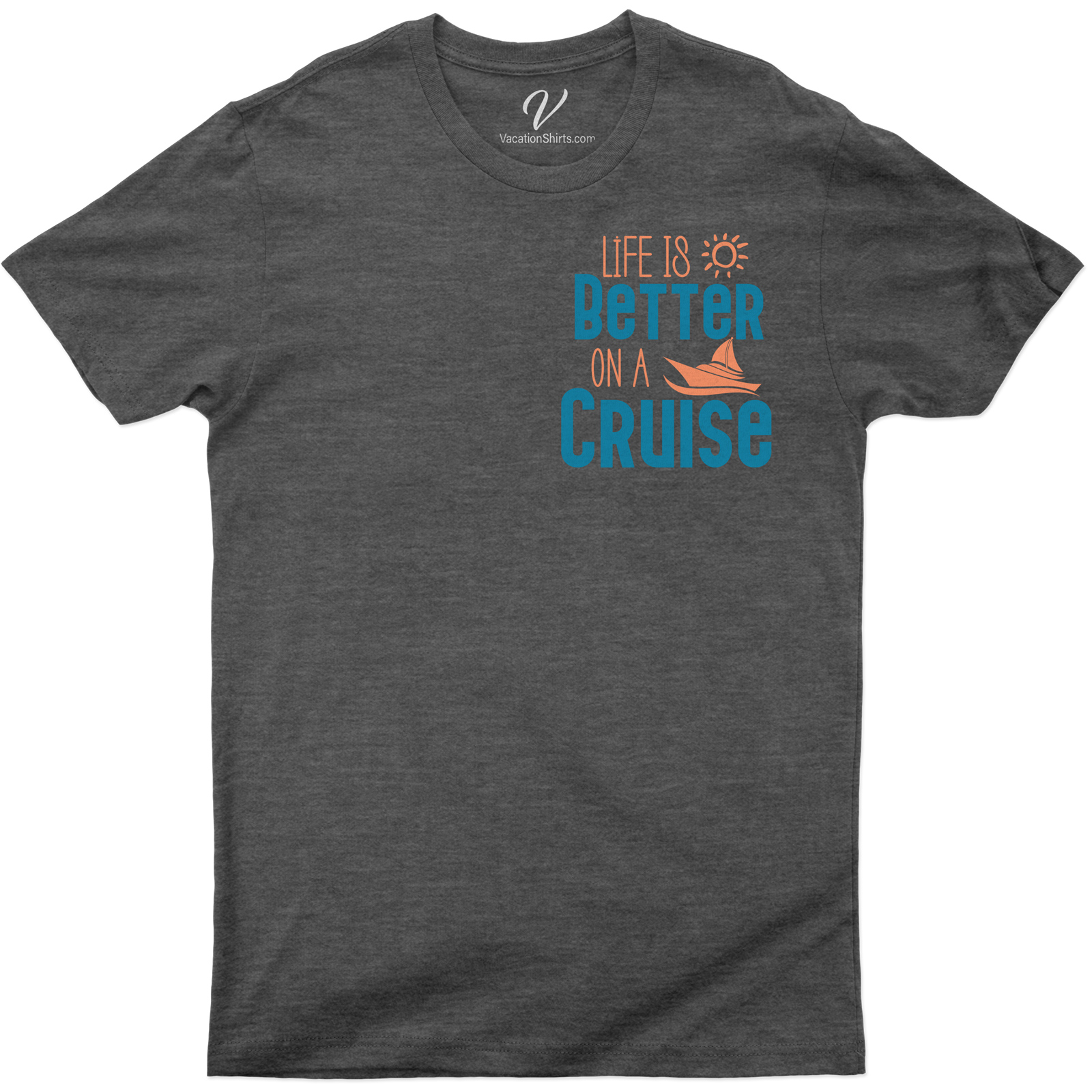 Life is Better on a Cruise Casual Vacation Tee - Nautical Theme Comfort Wear Life is Better on a Cruise Casual Vacation Tee is your perfect Nautical Theme Apparel. This Cruise Comfort Tee, part of our Casual Vacation Wear collection, combines Nautical Casual Tees' charm with Cruise Vacation Clothing's comfort. Ideal for all your Cruise Vacation T-Shirts needs!