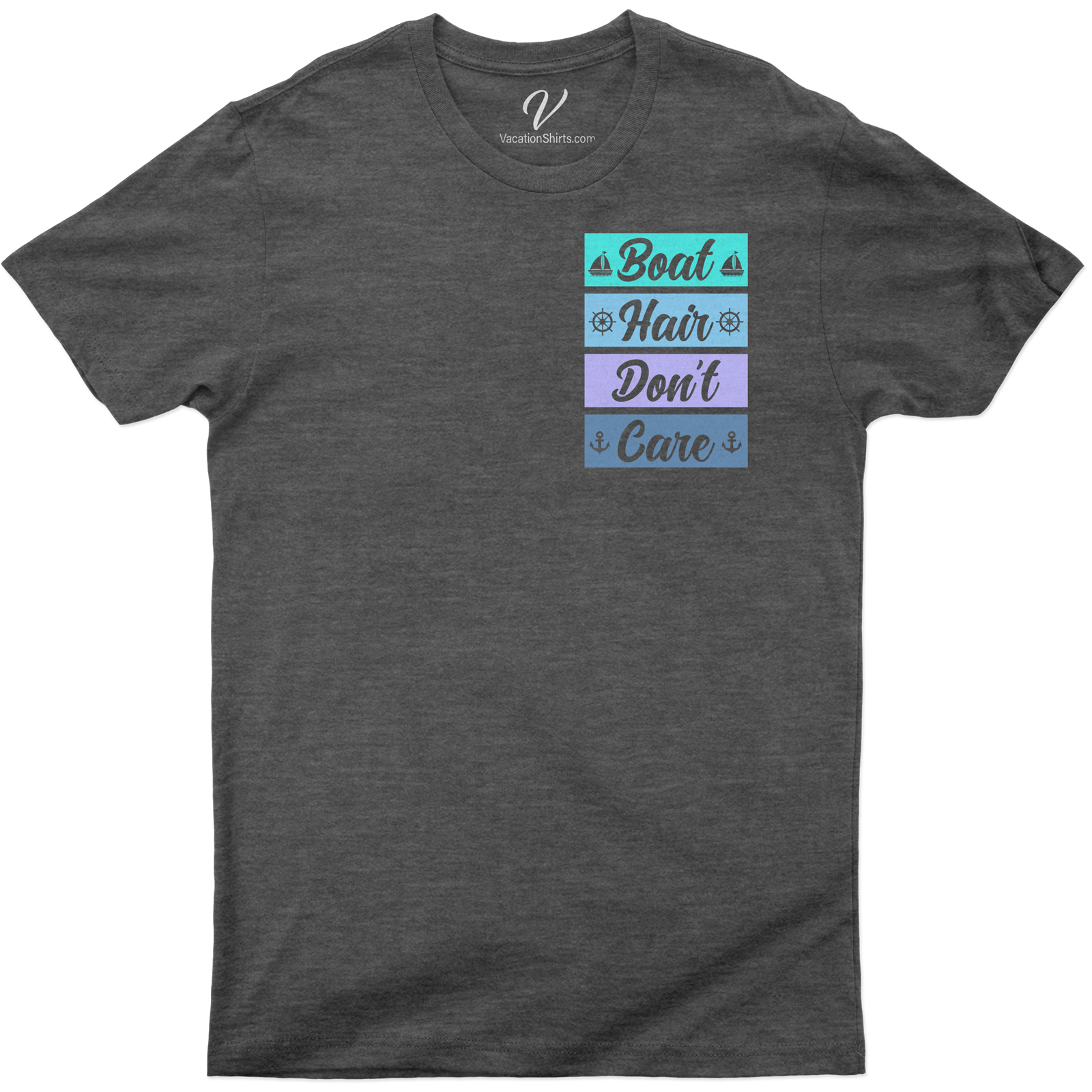 Boat Hair Don't Care - Nautical Theme Casual Vacation Tee Embrace your sea-spirit with our 'Boat Hair Don't Care' Tee! This nautical-themed casual vacation apparel is perfect for yacht parties or beach vacations. It's more than a marine style tee, it's your ocean-inspired, sailor-themed statement!