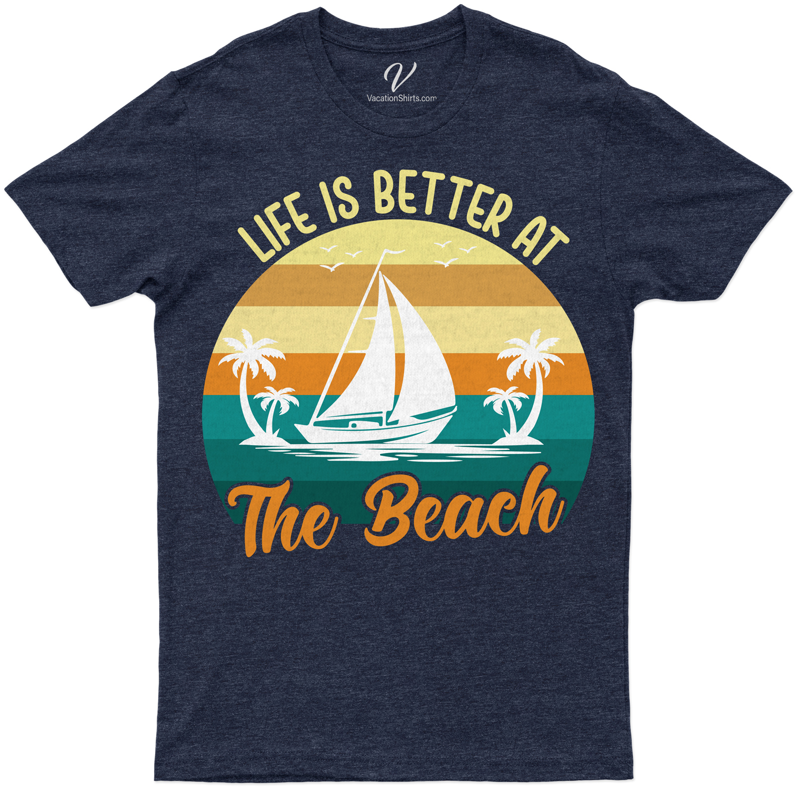 Life is Better at The Beach - Nautical Theme Vacation Tee Experience the coastal bliss with our 'Life is Better at The Beach' Vacation Tee. This Nautical Theme Shirt, part of our Beach Vacation Tees collection, embodies the Beach Life spirit. It's not just Beach Themed Clothing, it's a lifestyle!