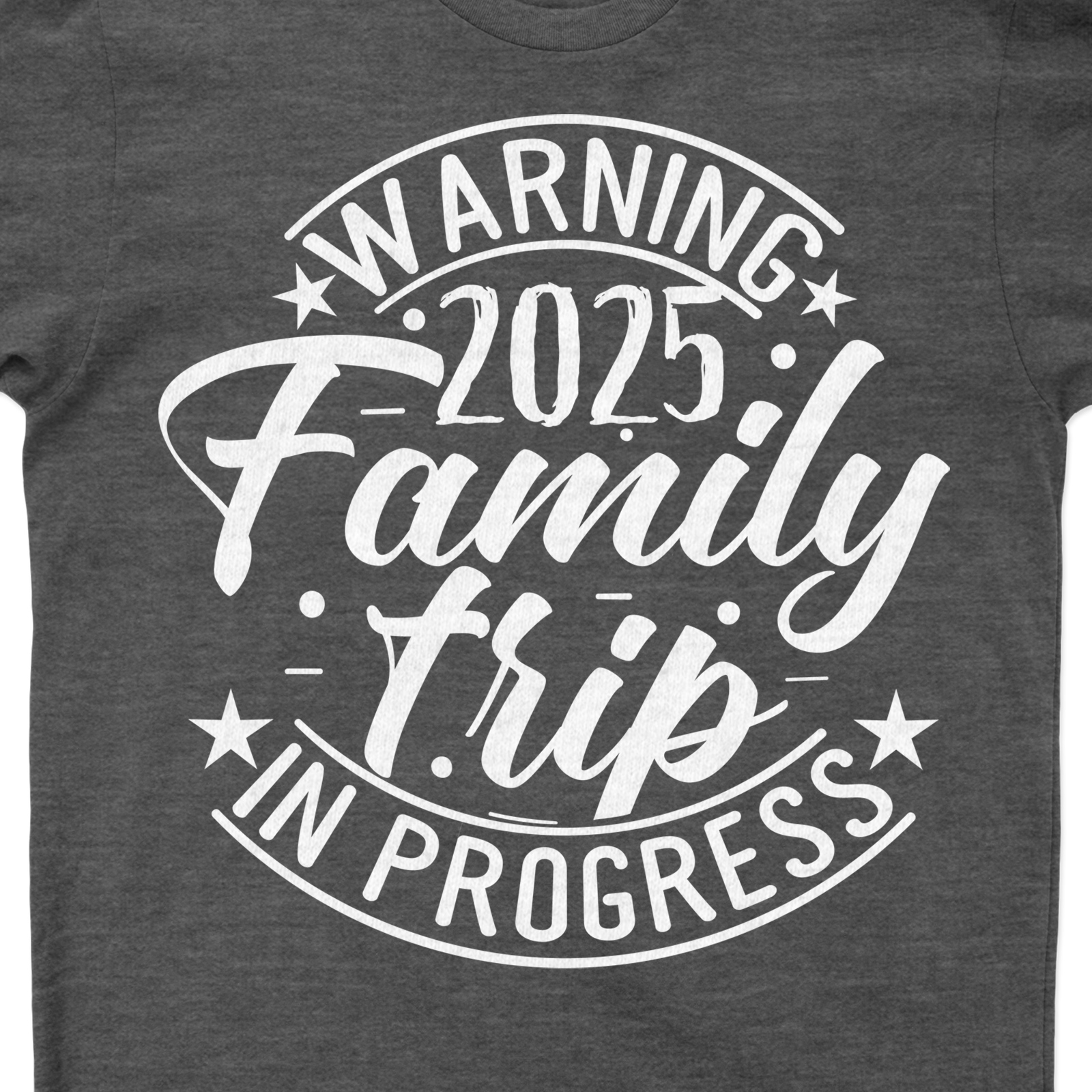 Warning Family Trip In Progress - Fun Vacation Graphic Tee Embark on your family adventure with our 'Warning Family Trip In Progress' tee! This fun vacation apparel, a must-have in family vacation t-shirts, combines graphic tees for travel with the excitement of family trip clothing. Traveling family t-shirts just got more exciting!