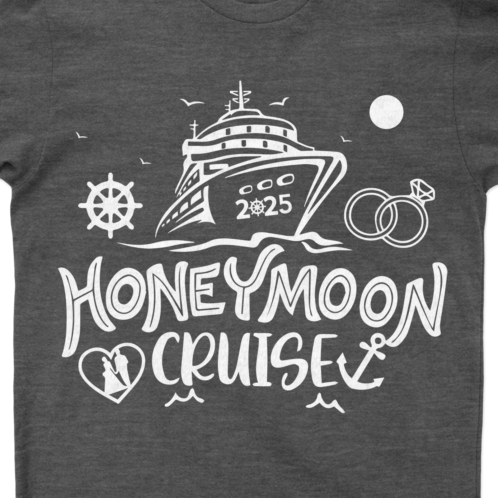 Honeymoon Cruise Commemorative Graphic Tee - Nautical Theme Set sail in style with our Honeymoon Cruise Commemorative Graphic Tee. This Nautical Theme Tee is the perfect Cruise Souvenir Shirt to celebrate your special journey. A must-have Honeymoon Cruise Apparel, it's your Nautical Honeymoon Tee to remember!