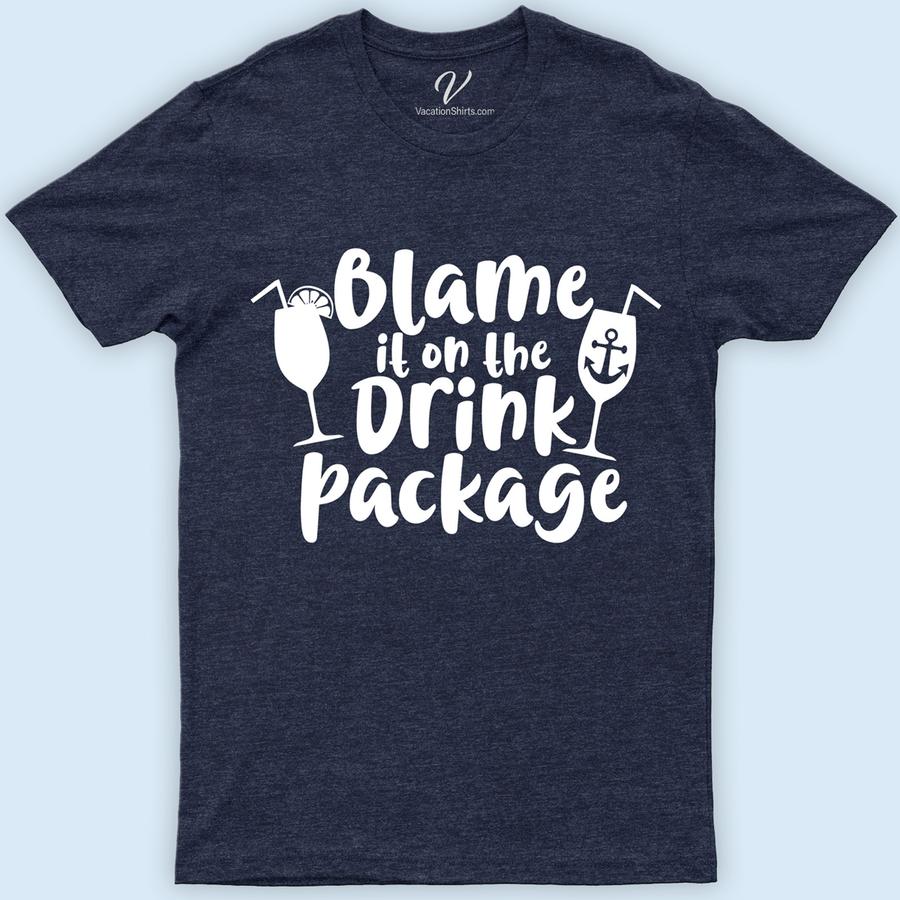 Blame It On The Drink Package Cruise Vacation T-Shirt Cruise Vacation Shirts Embark on your cruise adventure with the ultimate "Blame It On The Drink Package Cruise Vacation T-Shirt" from VacationShirts.com. Perfect for any cruise enthusiast, this tee combines comfort with a playful nod to your drink package joys. It's not just apparel; it's your vacation statement. Dive into fun, stylishly!