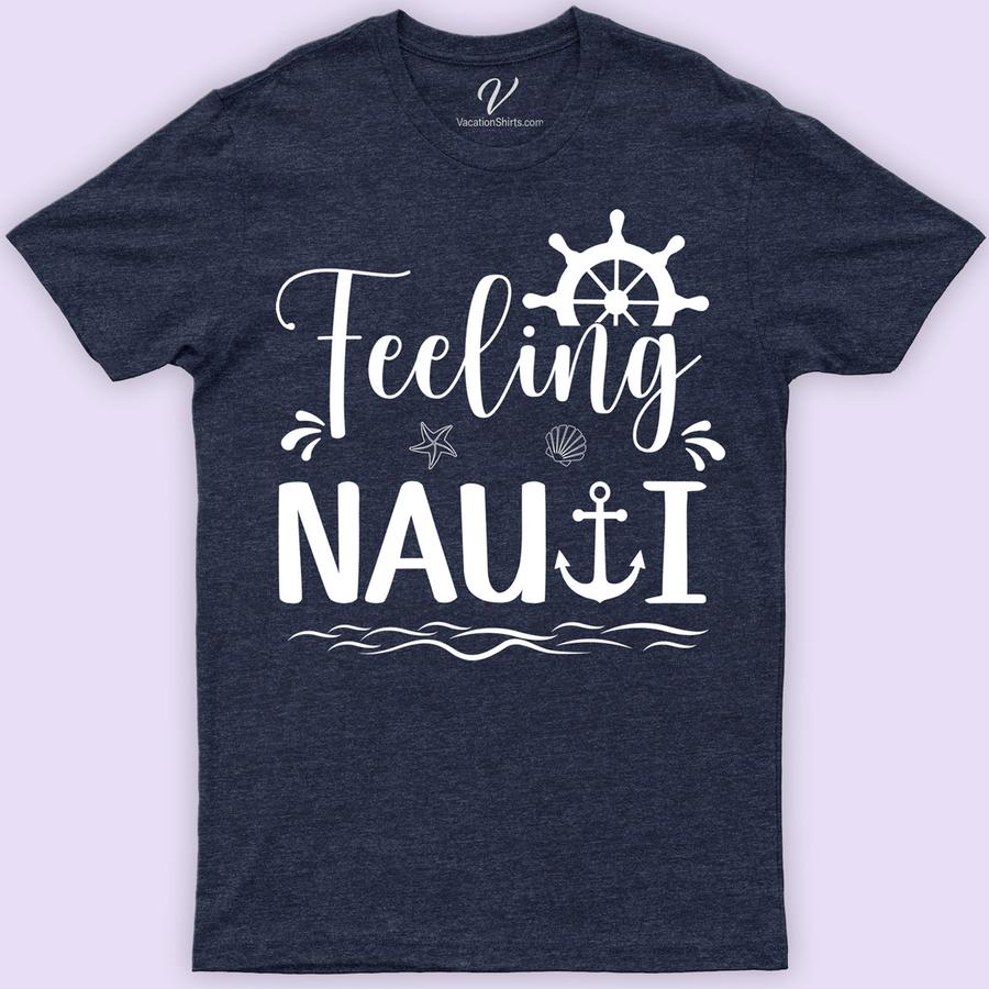 Feeling Nauti Cruise Cruise Vacation T-Shirt Cruise Shirt Best Sellers Set sail in style with our "Feeling Nauti" Cruise Vacation T-Shirt from VacationShirts.com. Perfect for any sea adventurer, this nautical-themed apparel blends comfort with flair, making it a must-have for both men and women. Embrace the ocean vibes in this essential piece of cruise wear, designed to make every cruise trip unforgettable.