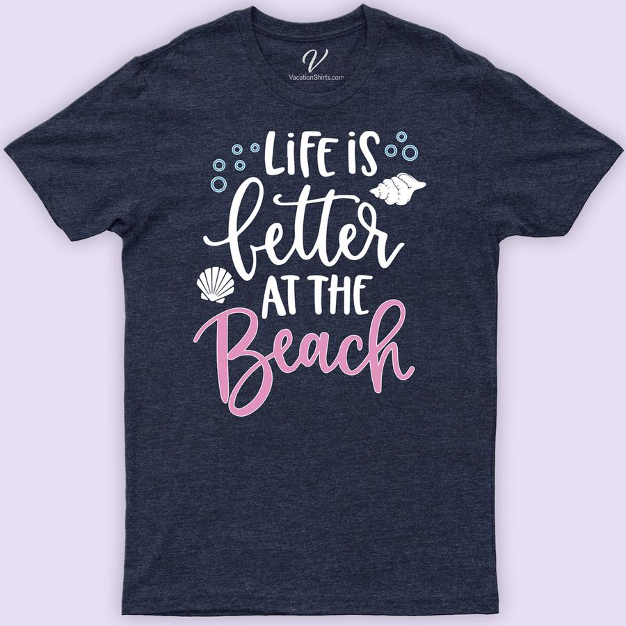 Life is Bette at the Beach Shirt Beach Vacation Shirts Dive into coastal living with our "Life is Better at the Beach" shirt from VacationShirts.com. Perfect for beach lovers, this ocean-inspired apparel blends summer beachwear with tropical style. Featuring a timeless beach quote, this seaside fashion top embodies beach vibes, making it an ideal gift for those who adore the salt life.