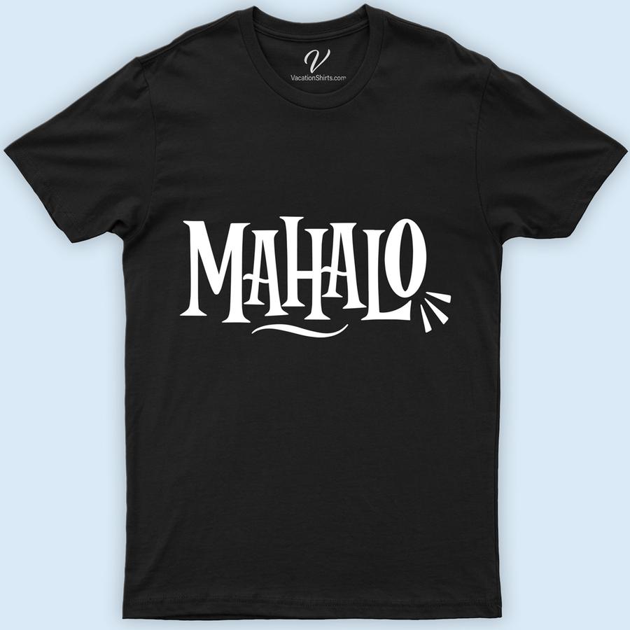 Mahalo Hawaii Calligraphy Teee Hawaii Vacation Shirts Discover the essence of island elegance with our Mahalo Hawaii Calligraphy Tee. Crafted for those who adore Hawaiian style, this Aloha calligraphy apparel merges tropical graphic tees' charm with the profound Aloha spirit. Embrace Hawaiian language shirts' allure in this island-inspired clothing, a testament to Mahalo graphic tee's timeless appeal.