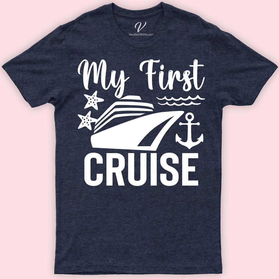 First-Time Cruiser Celebration Tee by VacationShirts Classic Cruise Vacation Shirts Celebrate your inaugural cruise with VacationShirts.com's First-Time Cruiser Celebration Tee! Perfect for newbie cruisers, this shirt is your ideal companion for ocean voyages and sailing adventures. Embrace the nautical celebration with our exclusive design, making your first cruise unforgettable. Join the cruising vacation shirt trend and make memories in style!