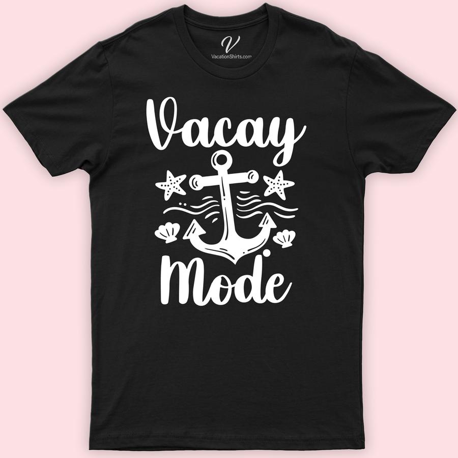 Vacay Mode: Nautical Anchor Cruise Tee from VacationShirts Cruise Vacation Shirts Dive into your getaway with the Vacay Mode: Nautical Anchor Cruise Tee from VacationShirts.com. Perfect for men and women, this ocean-inspired apparel blends comfort with style, featuring a striking anchor design. Ideal for beach vacations, sailing themes, or simply embracing cruise wear, it's a must-have in your vacation collection.