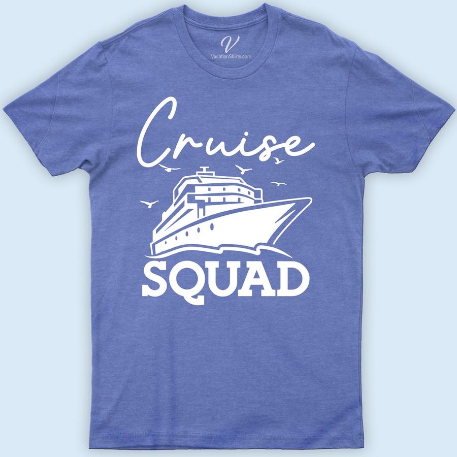 Cruise Squad Exclusive Vacation Tee - VacationShirts.com Cruise Squad Vacation Shirts Set sail in style with our Cruise Squad Exclusive Vacation Tee from VacationShirts.com! Perfect for group vacations, these custom cruise apparel pieces feature personalized, nautical-themed designs. Ideal for family cruises or matching cruise outfits, our tropical vacation t-shirts elevate your boat trip with unique, memorable style. Dive into exclusive cruise wear for groups!
