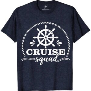Squad Cruise Wheel Tee - VacationShirts.com Cruise Vacation Shirts Set sail in style with the Squad Cruise Wheel Tee from VacationShirts.com! Perfect for group cruises, this custom cruise t-shirt features a unique nautical design, making it ideal for family and squad matching. Personalize your cruise vacation apparel for an unforgettable tropical adventure. Embrace the sea in personalized, fashionable comfort!
