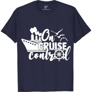 On Cruise Control Cruise Vacation T-Shirt Cruise Vacation Shirts Set sail in style with the On Cruise Control T-Shirt from VacationShirts.com! Perfect for both men and women, this nautical-themed shirt blends comfort with cruise wear chic. Featuring unique sailing t-shirt designs, it's the ultimate addition to your ocean cruise outfits and tropical vacation shirts collection.