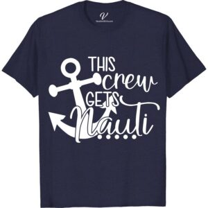 Nauti Crew Vacation Tee - Unleash Your Fun Side! Cruise Vacation Shirts Dive into adventure with the Nauti Crew Vacation Tee! Perfect for beach parties and sailing escapades, this funny sailing tee embodies the spirit of nautical vacations. Crafted for crew matching, it's the ultimate in boating apparel. Embrace maritime fashion with this ocean-themed, casual sea life t-shirt for your coastal trips.
