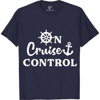 On Cruise Control Cruise Vacation T-Shirt Cruise Vacation Shirts Set sail in style with the On Cruise Control T-Shirt from VacationShirts.com! Perfect for both men and women, this nautical-themed shirt blends comfort with cruise wear chic. Featuring unique sailing t-shirt designs, it's the ultimate addition to your ocean cruise outfits and tropical vacation shirts collection.