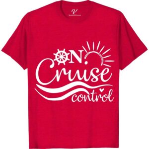 VacationShirts.com: On Cruise Control Tee Cruise Vacation Shirts Set sail in style with the On Cruise Control Tee from VacationShirts.com. Perfect for any sea voyage, this nautical-themed t-shirt blends comfort with cruise wear chic. Ideal for men who love to make a statement, it's your go-to for tropical vacations, embodying the spirit of ocean adventures.