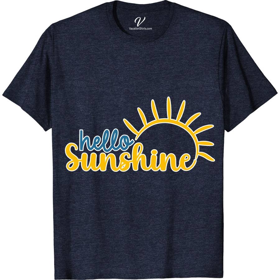 Hello Sunshine Shirt Beach Vacation Shirts Brighten your wardrobe with the Hello Sunshine Shirt from VacationShirts.com. This vibrant, bright yellow tee radiates summer vibes with its uplifting sun graphic and inspirational quote. Perfect for those who love positive message t-shirts and happy vibes clothing, it's a casual sunshine top that ensures you always feel good.