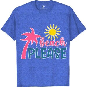 Beach Please Vaation Shirt Beach Vacation Shirts Dive into summer with the Beach Please Vacation Shirt from VacationShirts.com. This tropical shirt design embodies the essence of beach vacations, blending coastal style with ocean-inspired tees. Perfect for any holiday beach top collection, it's your go-to for beach parties, offering a casual yet captivating look. Embrace your beach-themed apparel today!