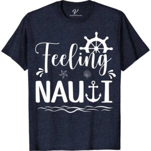 Feeling Nauti Cruise Cruise Vacation T-Shirt Cruise Shirt Best Sellers Set sail in style with our "Feeling Nauti" Cruise Vacation T-Shirt from VacationShirts.com. Perfect for any sea adventurer, this nautical-themed apparel blends comfort with flair, making it a must-have for both men and women. Embrace the ocean vibes in this essential piece of cruise wear, designed to make every cruise trip unforgettable.